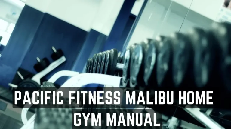 Pacific Fitness Malibu Home Gym Manual